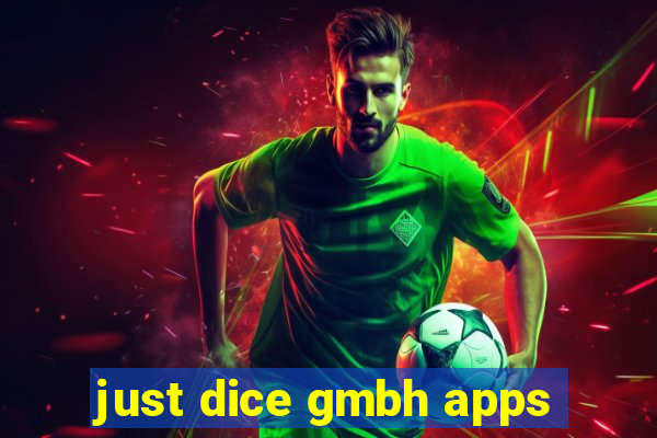 just dice gmbh apps